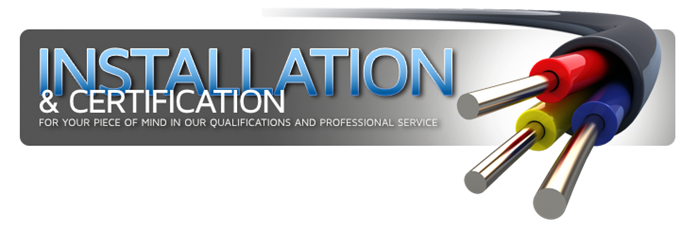 Installation & Certification
